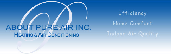 About Pure Air Heating & Air Conditioning